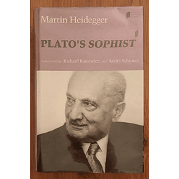 Plato's «Sophist» - Martin Heidegger