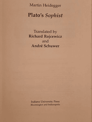 Plato's «Sophist» - Martin Heidegger