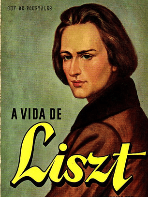 Livro - A Vida de Liszt -