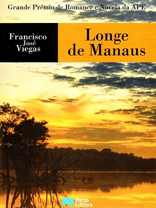 Livro - Longe de Manaus - Francisco José Viegas