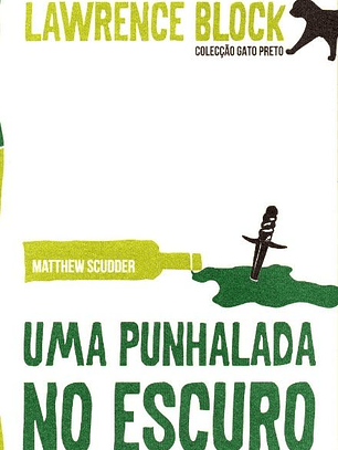 Livro - Uma Punhalada no Escuro - Lawrence Block