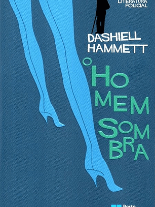 Livro - O Homem Sombra - Dashiell Hammett