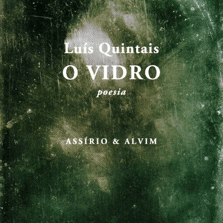 O Vidro - Luís Quintais 1