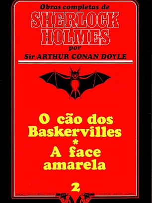 Livro - O Cão dos Baskervilles / A Face Amarela