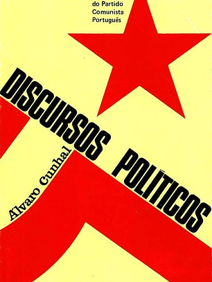 Livro - Discursos Políticos (Abril/Julho de 1974) - Álvaro Cunhal