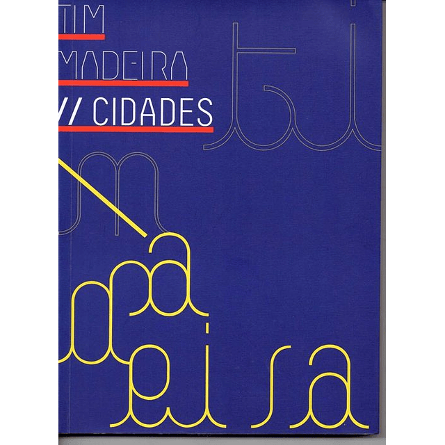 Livro - Cidades - Tim Madeira