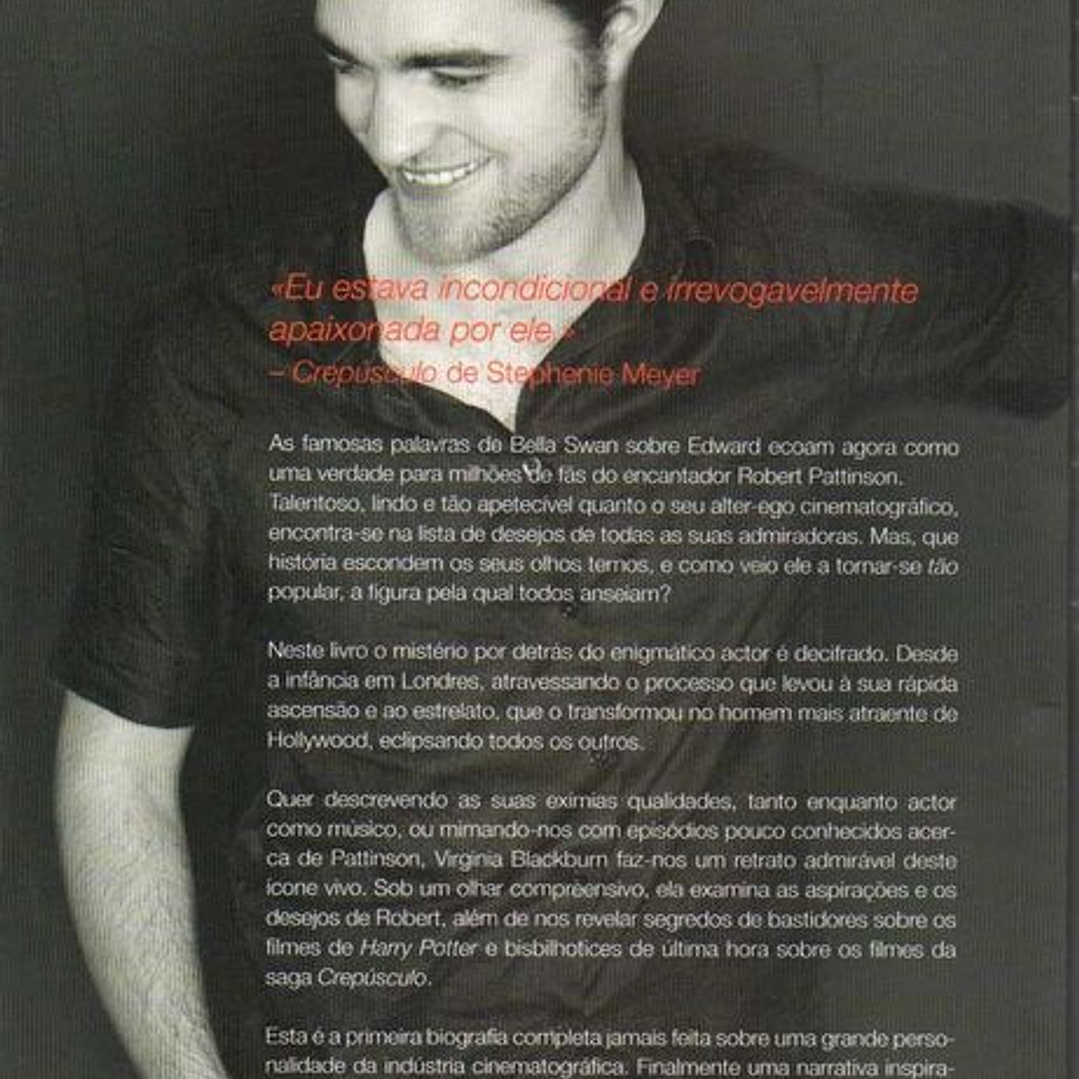 Livro - Robert Pattinson: Biografia Não Autorizada 2