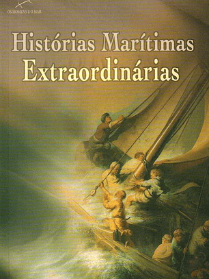 Livro - Histórias Marítimas Extraordinárias - Robert de la Croix