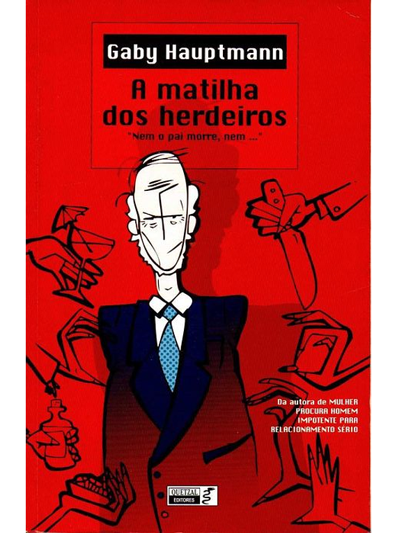 Livro - A Matilha dos Herdeiros - Gaby Hauptmann