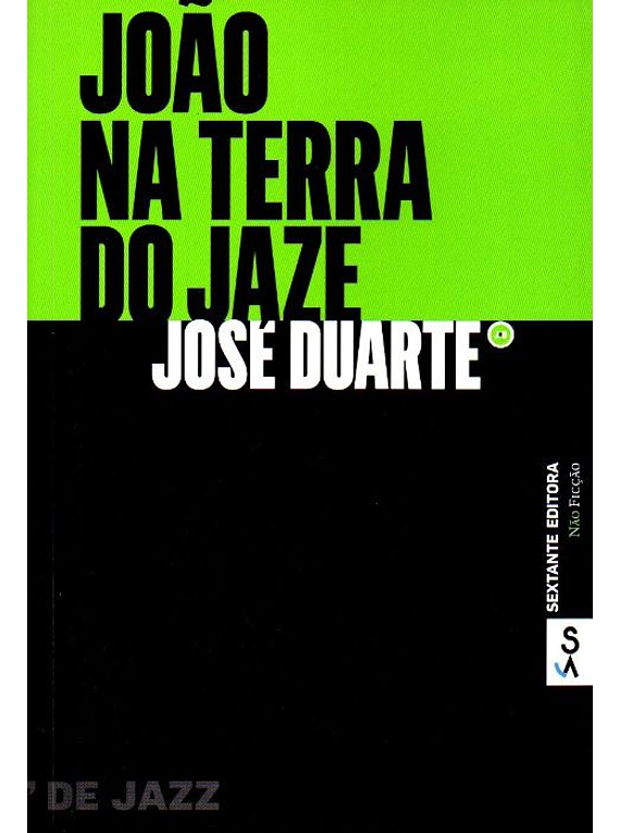 Livro - João na Terra do Jaze - José Duarte