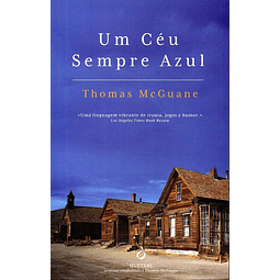 Livro - Um Céu Sempre Azul - Thomas McGuane