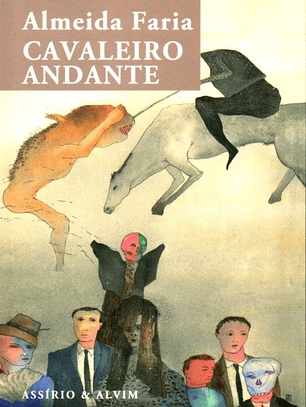 Cavaleiro Andante - Almeida Faria