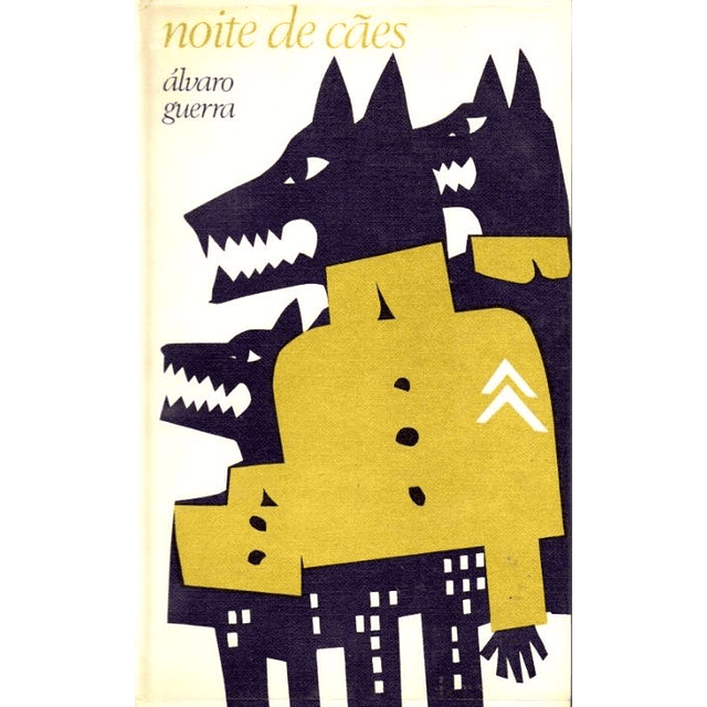 Noite de Cães - Álvaro Guerra