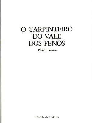 O Carpinteiro do Vale dos Fenos I - George Eliot