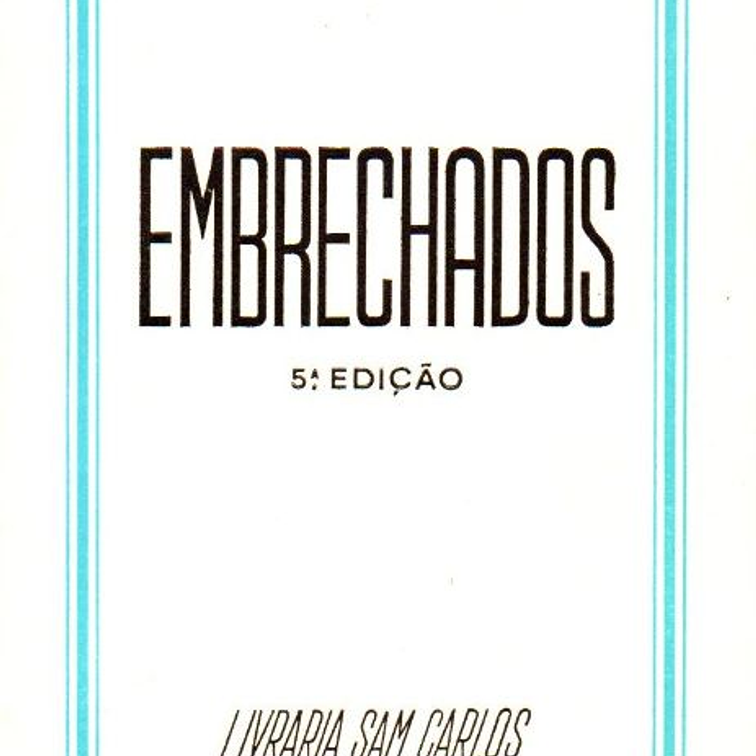 Embrechados - Conde de Sabugosa 1