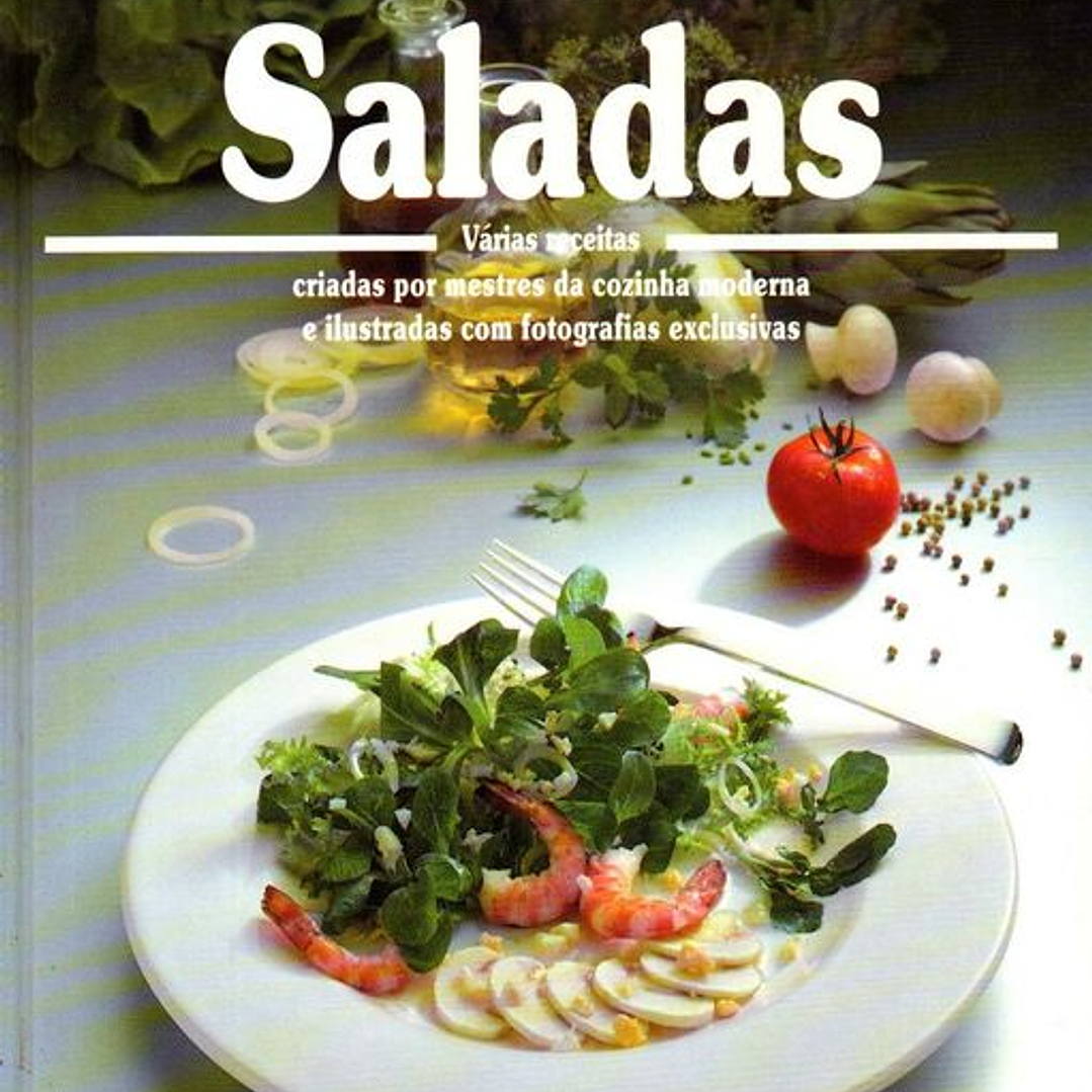 Cozinhar Melhor - Saladas 1