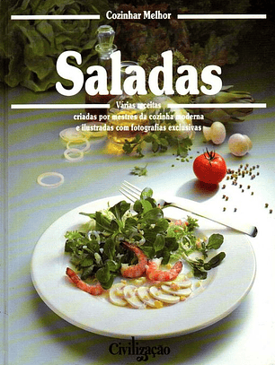 Cozinhar Melhor - Saladas