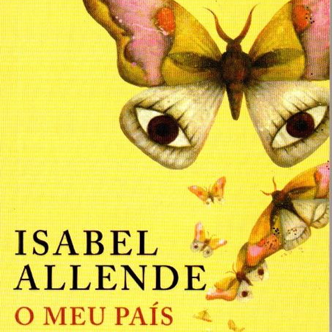 O Meu País Inventado - Isabel Allende 1