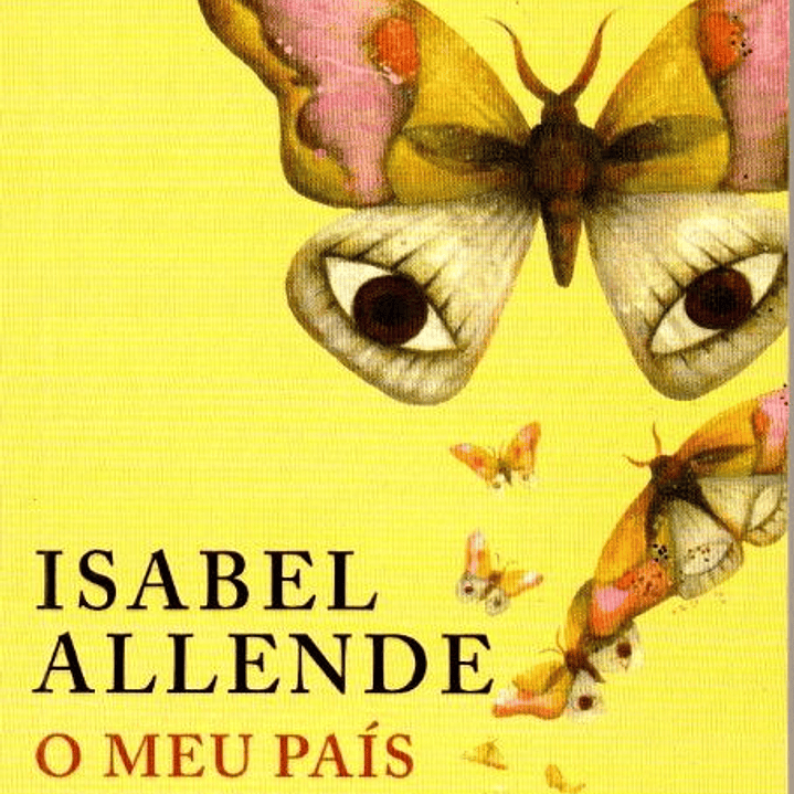 O Meu País Inventado - Isabel Allende 1