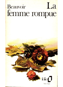 La Femme Rompue - Simone de Beauvoir