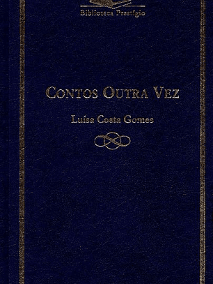 Contos Outra Vez - Luísa Costa Gomes