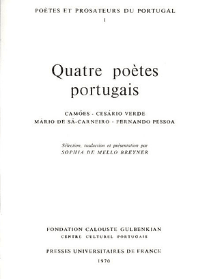 Quatre poètes portugais: Camões, Cesário, Mário de Sá Carneiro, Pessoa