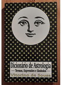 Dicionário de Astrologia - Vitorino de Sousa