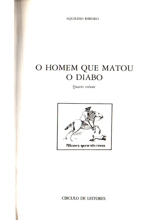 O Homem que Matou o Diabo - Aquilino Ribeiro