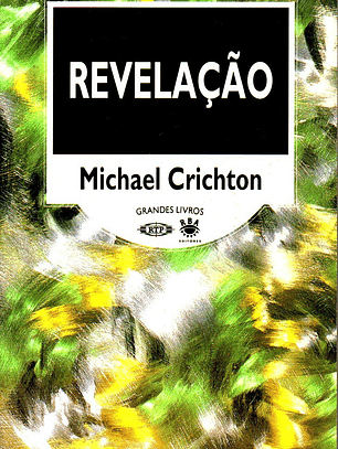 Revelação - Michael Crichton