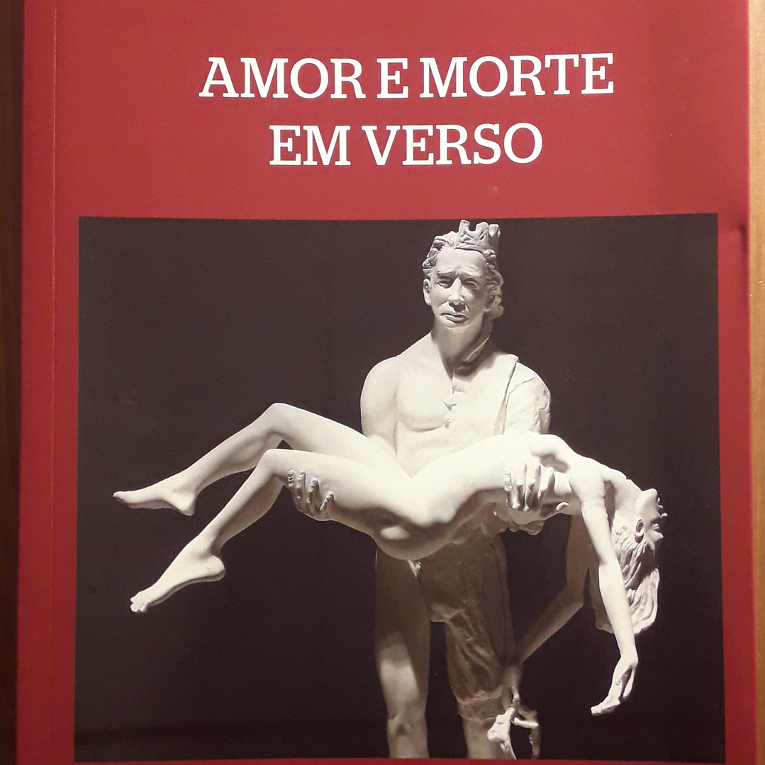 Amor e Morte em Verso 1
