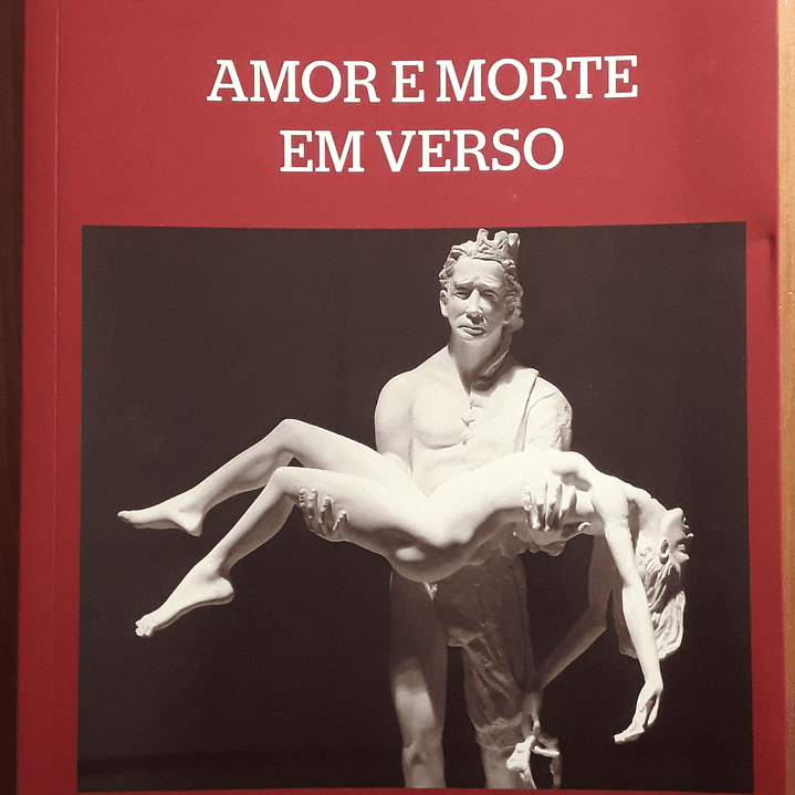 Amor e Morte em Verso 1