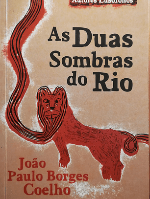 As Duas Sombras do Rio