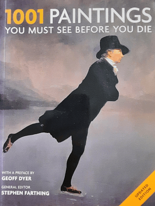 1001 Paintings You Must See Before You Die