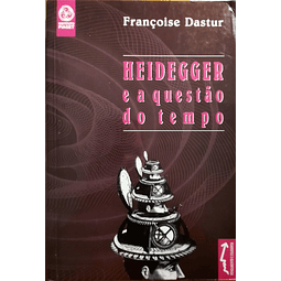 Heidegger e a Questão do Tempo