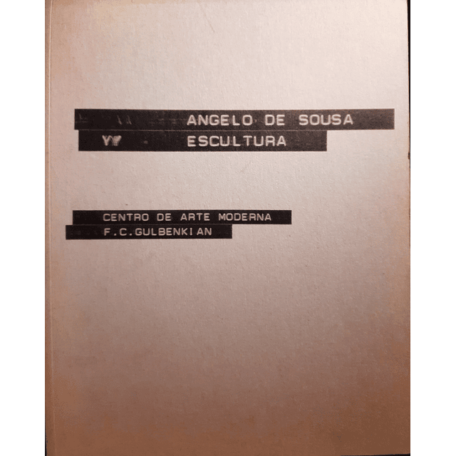 Ângelo de Sousa - Escultura