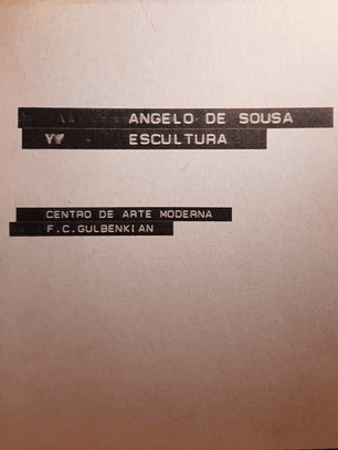 Ângelo de Sousa - Escultura