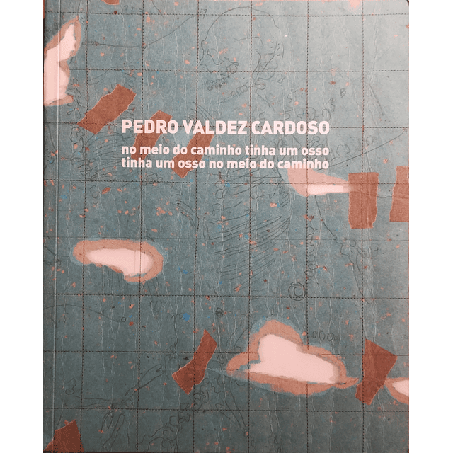 no meio do caminho tinha um osso, tinha um osso no meio do caminho