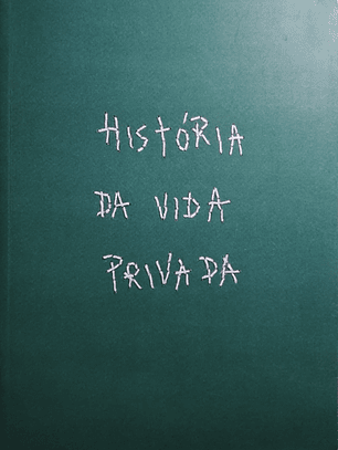 História da Vida Privada
