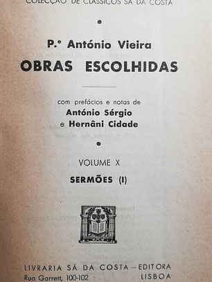 Obras Escolhidas - Volume X - Sermões (I)
