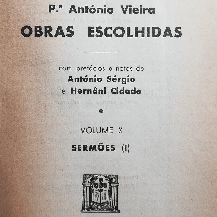 Obras Escolhidas - Volume X - Sermões (I) 2