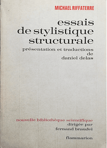 Essais de Stylistique Structurale