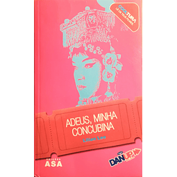Adeus, Minha Concubina