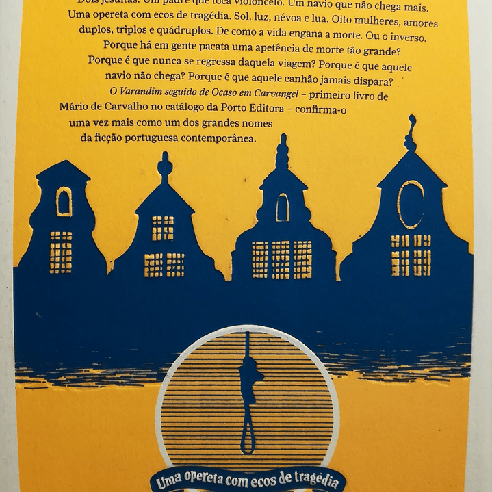 O Varandim seguido de Ocaso em Carvangel 2