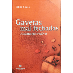 Gavetas Mal Fechadas