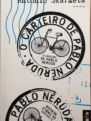 O Carteiro de Pablo Neruda (Ardente Paciência)