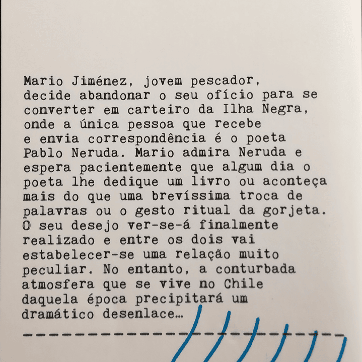O Carteiro de Pablo Neruda (Ardente Paciência) 2