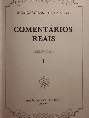 Comentários Reais (Selecção) - 2 Volumes