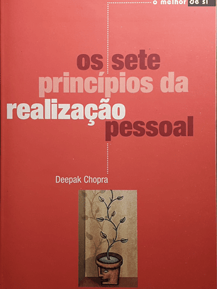Os Sete Princípios da Realização Pessoal