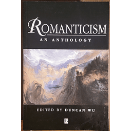 Romanticism - An Anthology