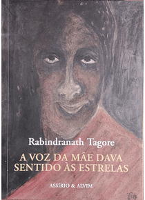 A Voz da Mãe Dava Sentido às Estrelas